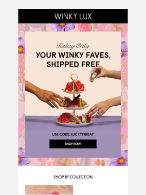 Winky Lux - Free Ship Friday - Today Only 🎉