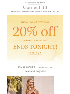 Garnet Hill - Hurry! Last day for 20% OFF sitewide