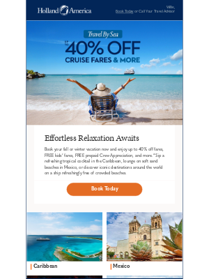 Holland America Line - Act Now: Save on relaxing cruise getaways