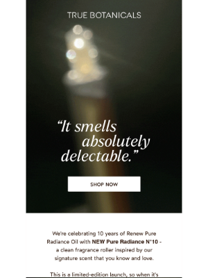 True Botanicals - Surprise! Our Limited-Edition Scent Is Here