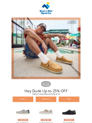 Sun & Ski - Up 25% OFF Hey Dude - The Perfect Gift for Father's Day