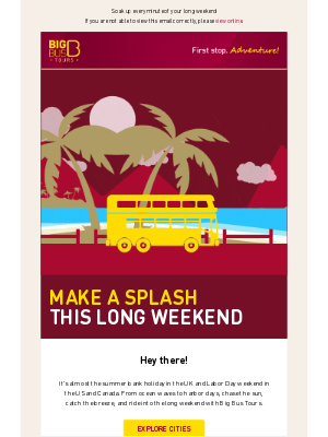 Big Bus Tours (United Kingdom) - Your coolest summer escape awaits
