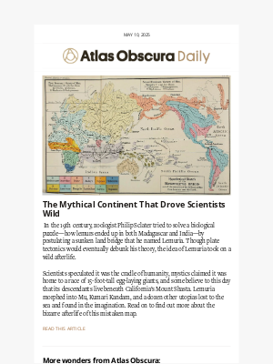 Atlas Obscura - The Lost Continent That Sparked Scientific Chaos