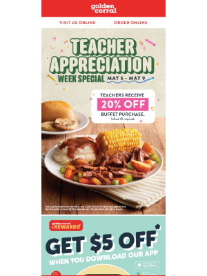 Golden Corral - A Golden Thank You for Teachers
