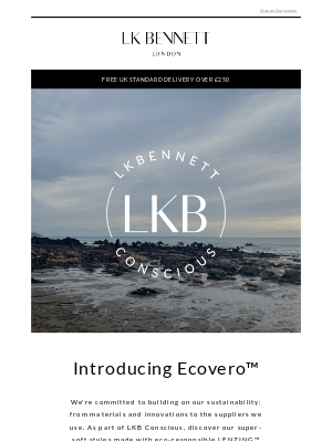 L.K.Bennett (UK) - LKB Conscious: Discover Ecovero™