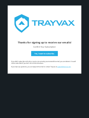 Trayvax - Confirm Your Subscription