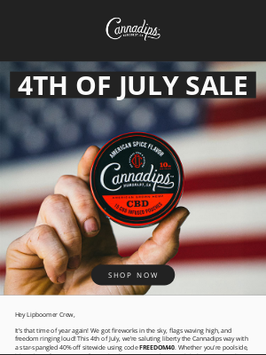 Cannadips - 🇺🇸 Final Call: 40% Off to Celebrate America! 🇺🇸