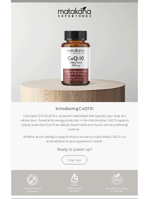 Matakana Superfoods (New Zealand) - Just launched: Power up your cells with CoQ10
