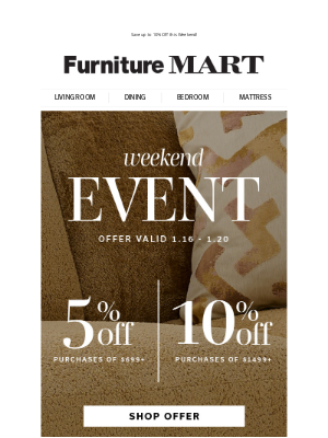 The Furniture Mart - Hello Weekend Savings