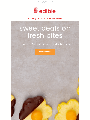 Edible Arrangements - Exclusive 15% Discount!