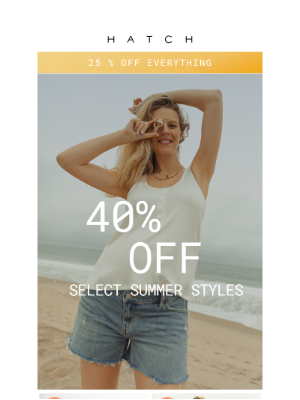 HATCH Collection - 40% Off Your Summer Uniform