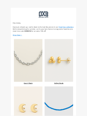 OXB Sweat Proof Jewelry - We're SO close! Grab the final few before they retire on Friday.