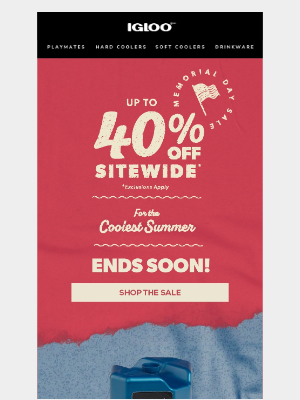 Igloo Coolers - Ends soon! Up to 40% + a bonus deal!