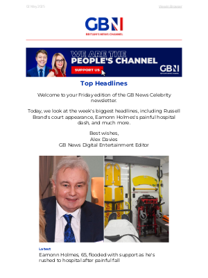 GB News (United Kingdom) - Eamonn Holmes rushed to hospital | Farage fans rage as MSM interview | Russel Brand in court