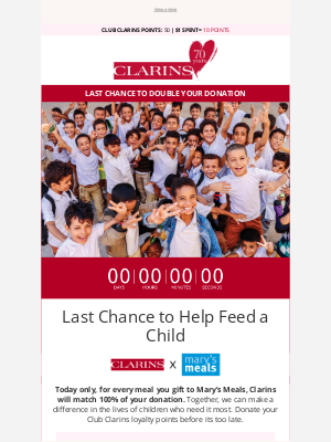 Clarins - TODAY ONLY: We're Matching Your Donation