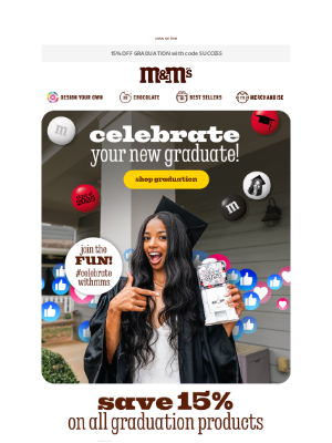 MY M&M's - 🎓It's Time to Celebrate!