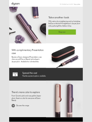 Dyson - There's still time to shop for Mother's Day