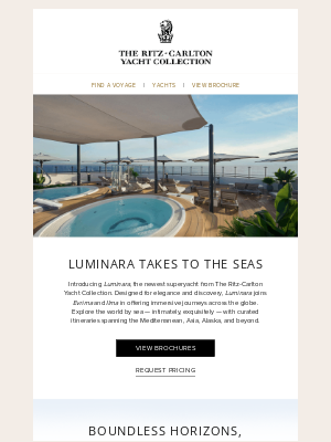 The Ritz-Carlton Hotel Company - Luminara Is Here: Our Newest Superyacht Sets Sail