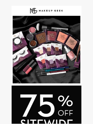 Makeup Geek - 75% OFF SITEWIDE 🌟