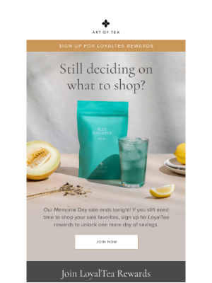 Art of Tea - Still deciding?