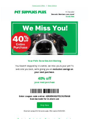 Pet Supplies Plus - We miss you! Here’s 40% off for you & your pet 🐶🎁