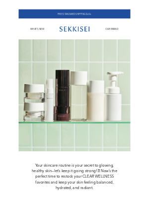 Sekkisei-usa - ✨ Time to Restock: Shop CLEAR WELLNESS Refills ✨