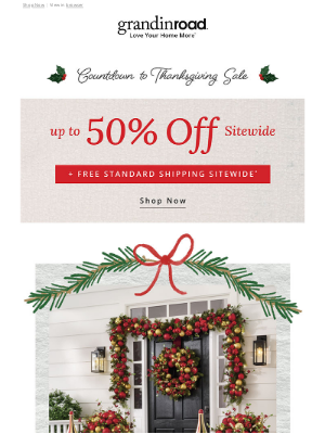 Grandin Road - Up to 50% off Sitewide & Select Christmas