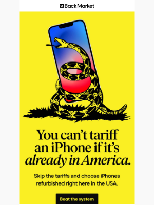 Back Market - Tariff-free iPhones, Brian!