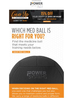 Power Systems - The right med ball is inside