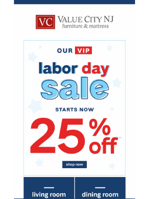 Value City Furniture - VIP Labor Day Sale Just for You