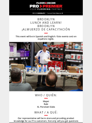 Floor and Decor Pro - YOU’RE INVITED! PRO-Exclusive Lunch & Learn