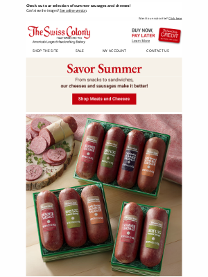 The Swiss Colony - Savor The Flavor All Summer long with Meats & Cheese!