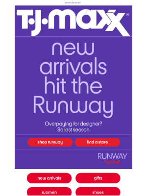 T.J. Maxx - Ready for new Runway luxury?