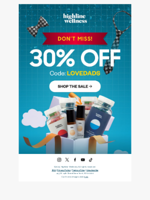 Highline Wellness - Don’t let Dad miss his chill