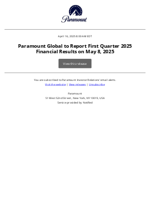 Viacom - Paramount Global to Report First Quarter 2025 Financial Results on May 8, 2025