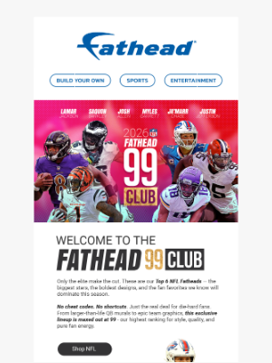 Fathead - The NFL season’s elite are here - meet the FATHEAD 99 CLUB.