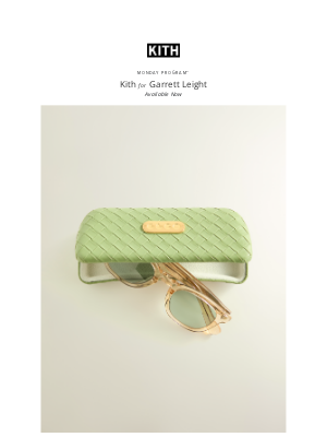 KITH - Monday Program™ | Kith for Garrett Leight