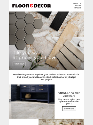Floor And Decor - Tile for any budget? It’s here right now