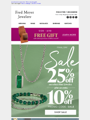 Fred Meyer Jewelers - Last chance to save extra 10% on stunning gifts