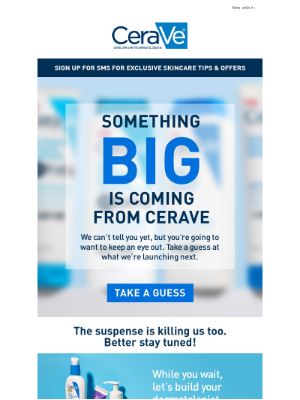 CeraVe - Guess What! Something BIG is Coming Soon