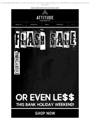 Attitude Clothing (United Kingdom) - HALF PRICE Flash Sale ⚡ This Weekend Only!