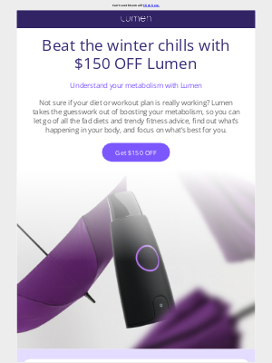 Lumen - Don't miss Lumen’s winter sale ❄️ Get $150 OFF!