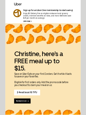 Uber - Christine, you need to claim your FREE meal.