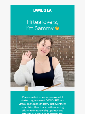 DAVIDsTEA - Open to finally meet Sammy