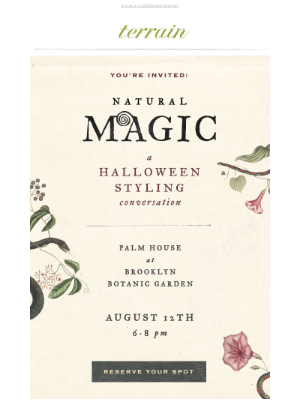 Terrain - NATURAL MAGIC: A HALLOWEEN STYLING CONVO 🔮