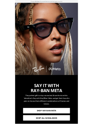 Ray-Ban - Say it with Ray-Ban Meta AI Glasses