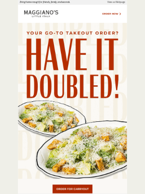 It’s time to double up and save on your favorite carryout dishes!