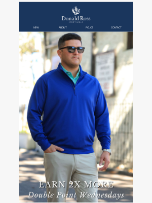 Donald Ross Sportswear - 💰 DOUBLE POINT WEDNESDAY 💰