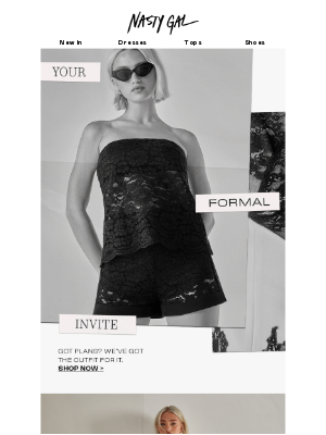 Nasty Gal - Got plans?