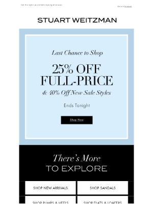 Stuart Weitzman - Last Day to Shop 25% Off Full-Price & 40% Off New Sale Styles